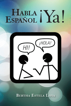 HABLA ESPA�OL �YA!