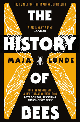 THE HISTORY OF BEES