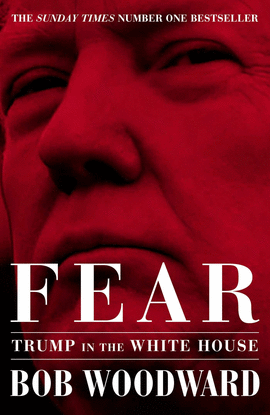 FEAR. TRUMP IN THE WHITE HOUSE