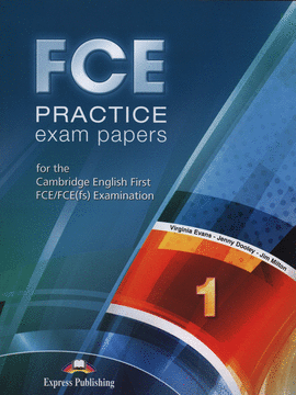 FCE PRACTICE EXAM PAPERS 1 S�S BOOK