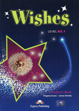 WISHES B2.1 STUDENT�S PACK