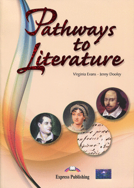PATHWAYS TO LITERATURE S�S PACK