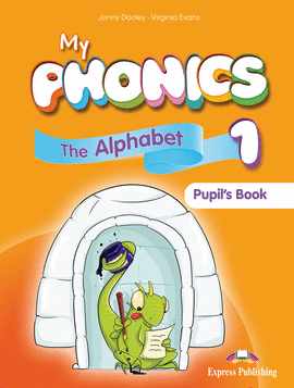 MY PHONICS 1�EP ST 17 THE ALPHABET