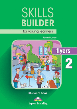 SKILLS BUILDER FLYERS 2 STUDENT�S BOOK