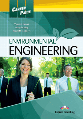 ENVIRONMENTAL ENGINEERING STUDENT'S BOOK (CAREER PATHS)