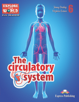 THE CIRCULATORY SYSTEM READER