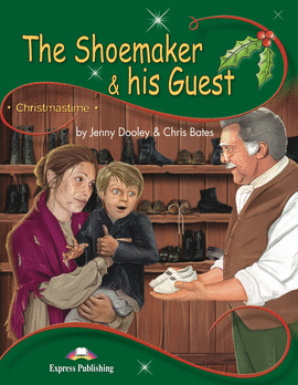 SHOEMAKER AND HIS GUEST