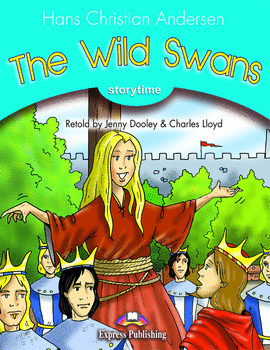 WILD SWANS, THE.(STORYTIME)