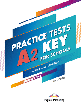 PRACTICE TEST A2 KEY FOR SCHOOLS STUDENTS BOOK