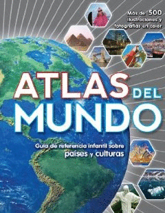 ATLAS DEL MUNDO GUIA DE REFERENCIA