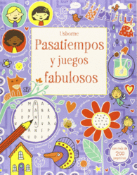 PASTIEMPOS Y JUEGOS FABULOSOS