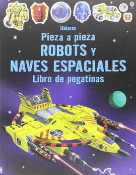 ROBOTS Y NAVES ESPACIALES