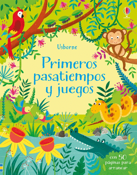 PRIMEROS PASATIEMPOS Y JUEGOS