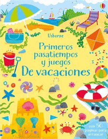 PRIMEROS PASATIEMPOS Y JUEGOS DE VACACIONES