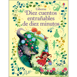 DIEZ CUENTOS DIEZ MINUTOS HADAS