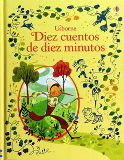 DIEZ CUENTOS CON ENCANTO DE DIEZ MINUTOS
