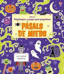 PASALO DE MIEDO