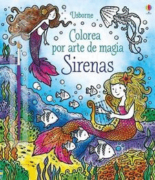 SIRENAS. COLOREA POR ARTE DE MAGIA