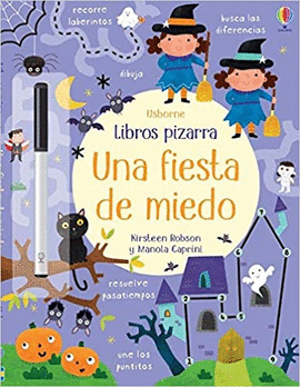 UNA FIESTA DE MIEDO. LIBRO PIZARRA