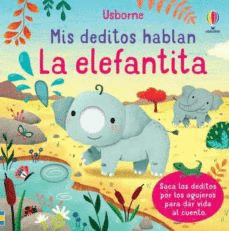 MIS DEDITOS HABLAN LA ELEFANTITA