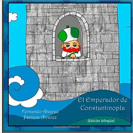 EL EMPERADOR DE CONSTANTINOPLA EDICION CASTELLANO GALEGO