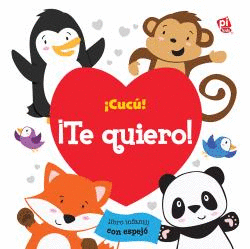 CUC! TE QUIERO!. LIBRO CON ESPEJO. B1LF.