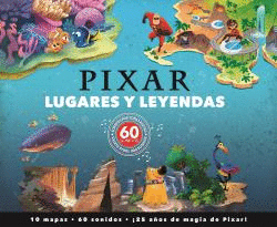 LUGARES Y LEYENDAS PIXAR