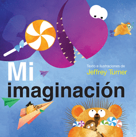 MI IMAGINACION