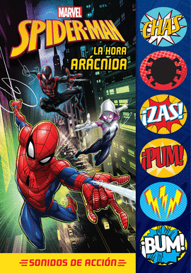 SPIDERMAN LA HORA ARACNIDA. SONIDOS DE ACCION.ASB