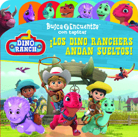 LOS DINO RANCHERS ANDAN SUELTOS BUSCA Y ENCUENTRA TAPITAS