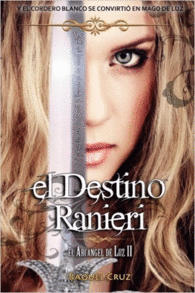 EL DESTNO RANIERI