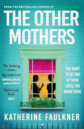 THE OTHER MOTHERS