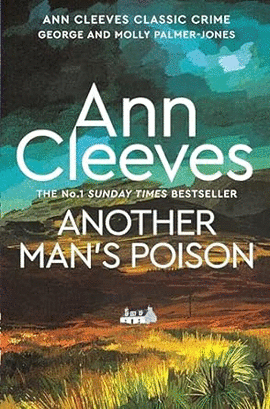 ANOTHER MAN'S POISON