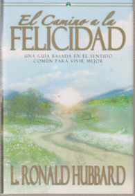 EL CAMINO A LA FELICIDAD LIBRO