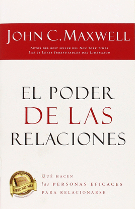 PODER DE LAS RELACIONES, EL