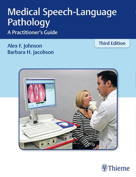 MEDICAL SPEECH LANGUAGE PATHOLOGY A PRACTITIONER S GUIDE