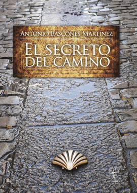 EL SECRETO DEL CAMINO (TAPA BLANDA)