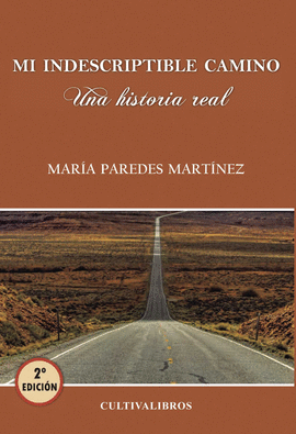 MI INDESCRIPTIBLE CAMINO