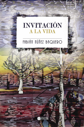 INVITACI�N A LA VIDA