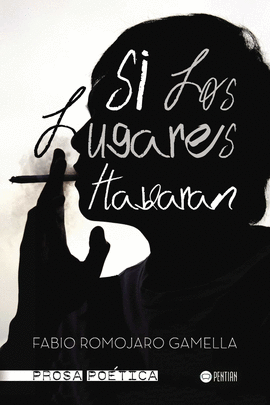 SI LOS LUGARES HABLARAN