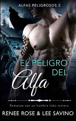 EL PELIGRO DEL ALFA