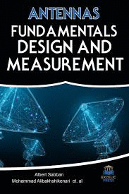 ANTENNAS: FUNDAMENTALS, DESIGN AND MEASUREMENT