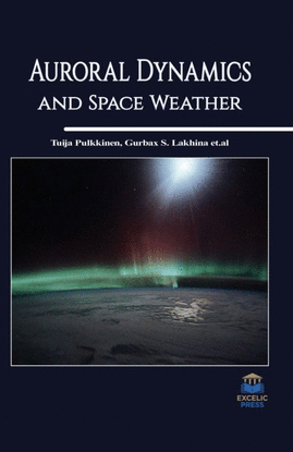 AURORAL DYNAMICS AND SPACE WEATHER