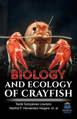 BIOLOGY AND ECOLOGY OF CRAYFISH