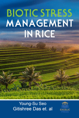 BIOTIC STRESS MANAGEMENT IN RICE