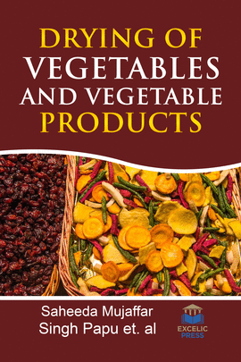 DRYING OF VEGETABLES AND VEGETABLE PRODUCTS