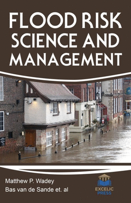 FLOOD RISK SCIENCE AND MANAGEMENT