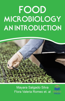 FOOD MICROBIOLOGY: AN INTRODUCTION