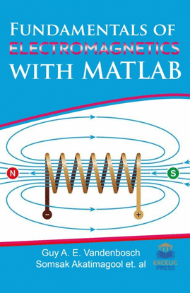 FUNDAMENTALS OF ELECTROMAGNETICS WITH MATLAB