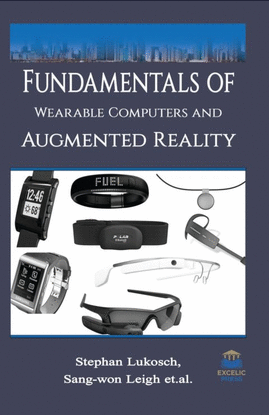 FUNDAMENTALS OF WEARABLE COMPUTERS AND AUGMENTED REALITY